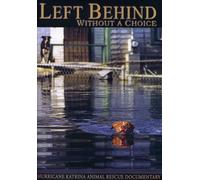 Left Behind Without a Choice - Left Behind Without a Choice [DVD] [2007] [Region 1] [US Import] [NTSC]