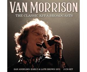 LEFT FIELD MEDIA - VAN MORRISON - THE CLASSIC KPFA BROADCASTS 2CD DCD - J3z