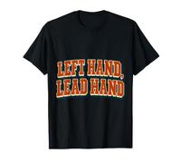 Left Hand Lead Hand Lefty Southpaw Pride T-Shirt