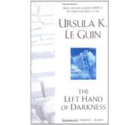 Left Hand of Darkness (Ace Science Fiction): Written by Ursula K. Le Guin, 2010 Edition, (Ace Trade Pbk. Ed) Publisher: Ace Books [Paperback]