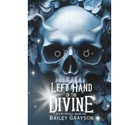 Left Hand of the Divine (Alt Cover): A G.R.I.M Tale: Book Two
