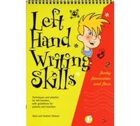Left Hand Writing Skills : Funky Formation and Flow Book 2
