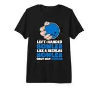 Left Handed Bowler Like A Regular Bowler Premium T-Shirt