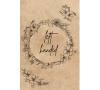 left handed: Left Notebook For Left Handed People , left handed composition notebook ,100 pages Wide ruled to make writing easier for Left-handed Person.