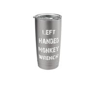 Left Handed Monkey Wrench Stainless Steel Insulated Tumbler
