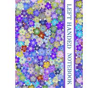 left handed notebook: notebook for easy left-hand writing wide ruled composition with Slanted Lines to Make Writing Easier for lefties people 8.5 X 11 inches 100 pages