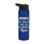 Left-Hander I May Be Left-Handed But I'm Always Right Leftie Stainless Steel Insulated Water Bottle