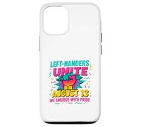 Left Handers Day Left Southpaw Pride Funny August 13 Quote Case for iPhone 12/12 Pro