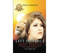 LEFT IN PEACE NOT PIECES: PAIN POWER PURPOSE, The SIMBA way