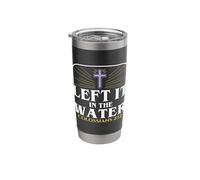 Left It in The Water Christian Religious Baptism Colossians Stainless Steel Insulated Tumbler