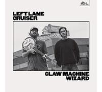 Left Lane Cruiser - Claw Machine Wizard [VINYL]