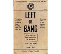 Left of Bang: How the Marine Corps' Combat Hunter Program Can Save Your Life