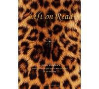 Left on Read: A Solo Woman's Travel Journal for Those Who Decided to Go Anyway: Guided Prompts, Photo Pages, World Map Coloring, & Safety Guide for Solo Female Travelers