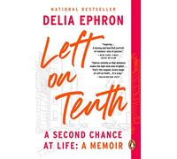 Left on Tenth: A Second Chance at Life – Penguin Books