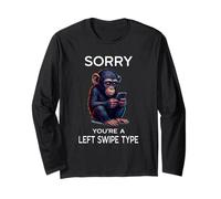 Left Swipe Type Funny Online Dating App Cute Chimpanzee Long Sleeve T-Shirt