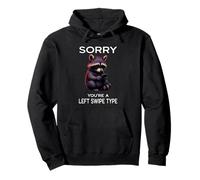Left Swipe Type Funny Online Dating App Meme Cute Raccoon Pullover Hoodie