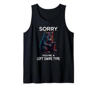Left Swipe Type Funny Online Dating App Meme Kitten Cat Tank Top