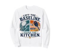 Left The Baseline Found The Kitchen Pickleball Tennis Sweatshirt
