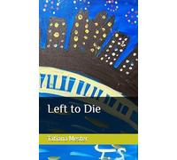Left to Die
