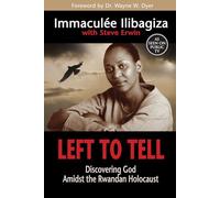 Left to Tell by Immaculee Ilibagiza, Steve Erwin [Paperback]