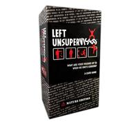 Left Unsupervised: Mature Edition - A New Twisted Card Game That Makes it Personal! Perfect Christmas, Birthday, Bachelorette Party Gift or Card Games