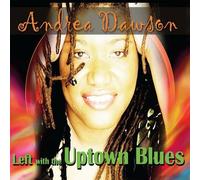 Left with the Uptown Blues