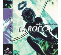 LEFTFIELD / LIONROCK / OBX / RMB / JENS - LA ROCCA BALLROOM TUNES 2