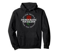 Leftist American Democratic Socialism For The People Pullover Hoodie