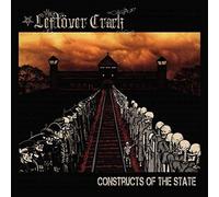 LEFTÖVER CRACK - CONSTRUCTS OF THE STATE CD NEW