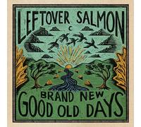 Leftover Salmon - Brand New Good Old Days