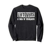 Leftovers - A Sign Of Weakness Sweatshirt