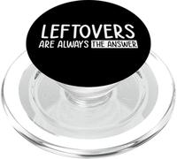 Leftovers Are Always The Answer PopSockets PopGrip for MagSafe