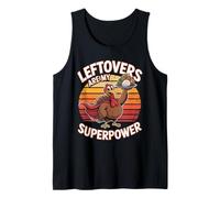 Leftovers are My Superpower Turkey Humor Tank Top
