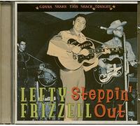 Lefty Frizzell - Steppin' Out: Gonna Shake This Shack Tonight
