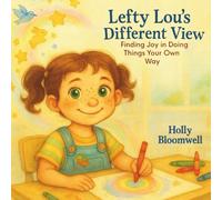 Lefty Lou's Different View: Finding Joy in Doing Things Your Own Way