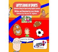 Lefty's Book of Sports: Exrensive Doing For Sport Loving English Learners