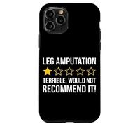 Leg Amputation Terrible Would Not Recommend Amputated Leg Case for iPhone 11 Pro