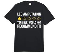 Leg Amputation Terrible Would Not Recommend Amputated Leg Comfort Colors Adult Heavyweight T-Shirt