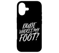 Leg Amputee Dude Where Is My Foot Amputation Prosthetic Leg Case for iPhone 17