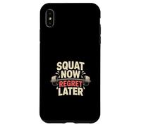 Leg Day Fitness Squat Now Regret Later Gym Case for iPhone XS Max