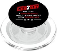 Leg Day Torture Ritual funny gym workout PopSockets PopGrip for MagSafe