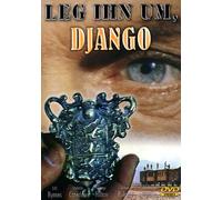 Leg ihn um, Django [Import allemand]