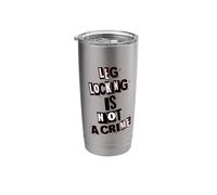 Leg Locking is Not a Crime Stainless Steel Insulated Tumbler