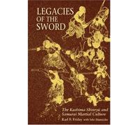 [(Legacies of the Sword)] [Author: Karl F. Friday] published on (December, 1997)