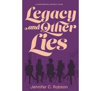 Legacy and Other Lies