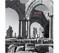 Legacy in Stone: Syria Before War