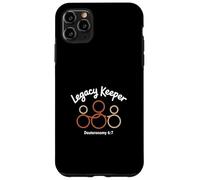 Legacy Keeper Deuteronomy 6:7 Christian Case for iPhone 11 Pro Max