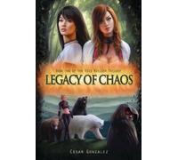 Legacy of Chaos: Volume 2 (The Void Wielder Trilogy)