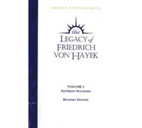 Legacy of Friedrich von Hayek DVD, Volume 2 : Hayekian Socialism