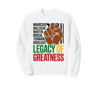 Legacy Of Greatness Heroes In Black History Pan Africanism Sweatshirt